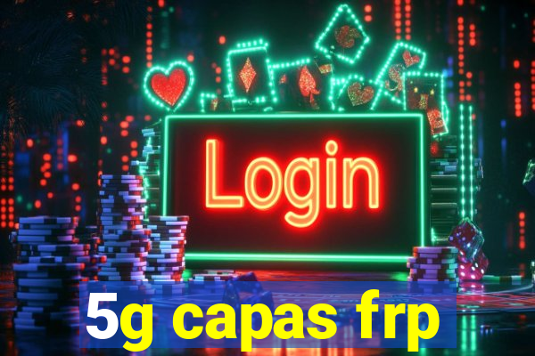 5g capas frp